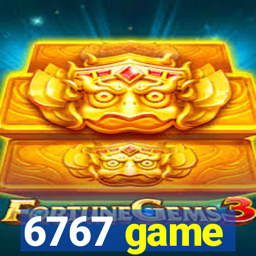 6767 game